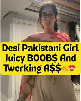 Desi Pakistani Girl Showing Her Big Boobs And Twerking Her Fat Ass Fully Nude Leaked Clip