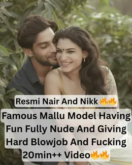 Resmi Nair Exclusive Fully Nude Fun Blowjob and Hard Fuck with Boyfriend Nikk
