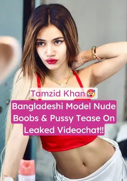 Tamzid Khan Bangladeshi Model Leaked Nude Video Chat and Pussy Tease