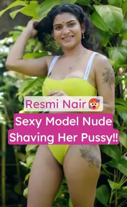 Resmi Nair Nude Pussy Shaving Video Leaked