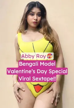 Abby Roy Bengali Influencer Hardcore Valentine's Day Special Leaked Sextape