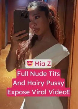 Mia Z Viral Nude Influencer Video Full Tits & Hairy Pussy Leaked