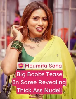 Bengali Model Moumita Saha Nude Big Boobs and Thick Ass Tease