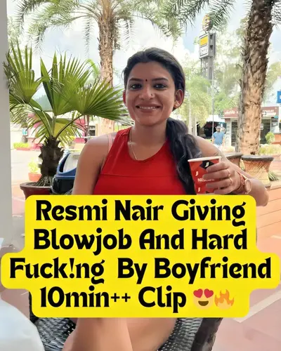 Resmi Nair Giving Hard Blowjob To Her Boyfriend And Hard Fucked By Him And Cumming