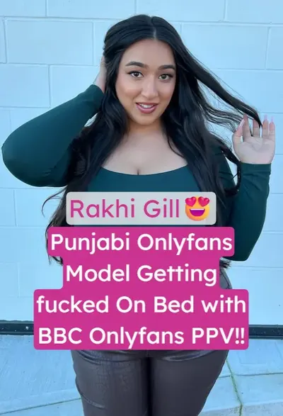 Rakhi Gill OnlyFans BBC Hardcore Fucked Leaked Sex Tape
