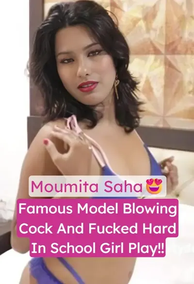 Miss Moumita Bengali Model Nude Blowjob and Fucked Hard Leaked Video