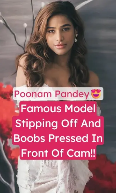 Poonam Pandey Horny Insta Model Leaked Nude Big Boobs Teasing Video