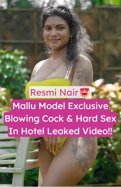 Resmi Nair Gave Blowjob & Hardcore Hotel Sex Leaked Video