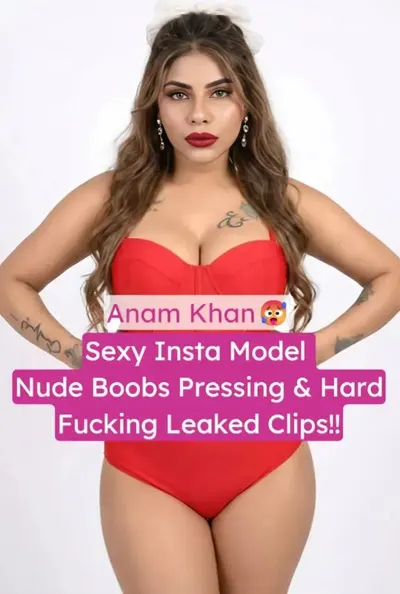 Anam Khan Nude Boobs Pressing And Hardcore Sex Leaked Clip